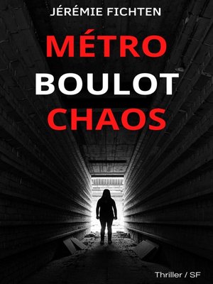 cover image of Métro, boulot, chaos.